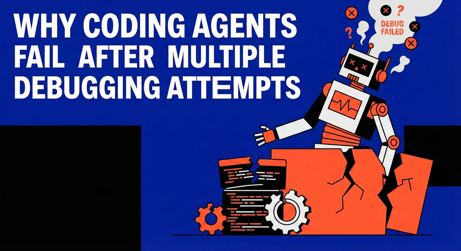 Why Coding Agents Fail After Multiple Debugging Attempts